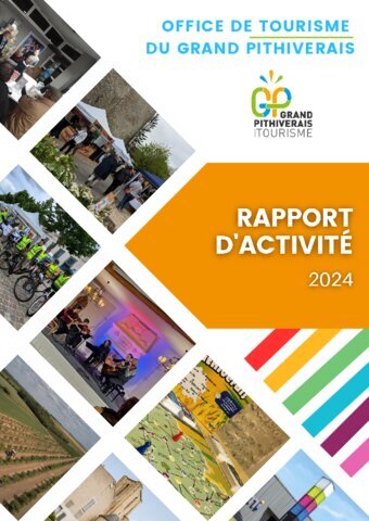 Rapport d'activité 2024 Office de Tourisme du Grand Pithiverais